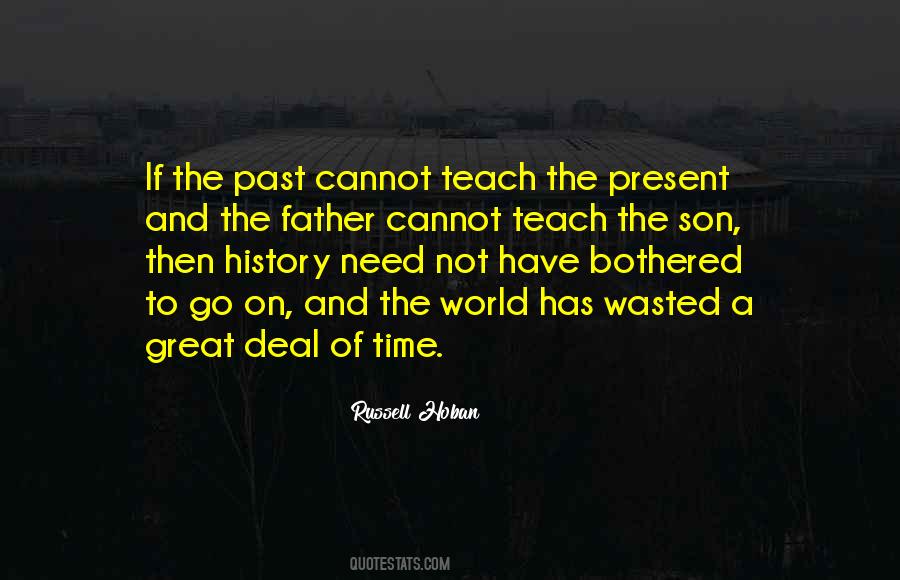 History Past Present Quotes #878220