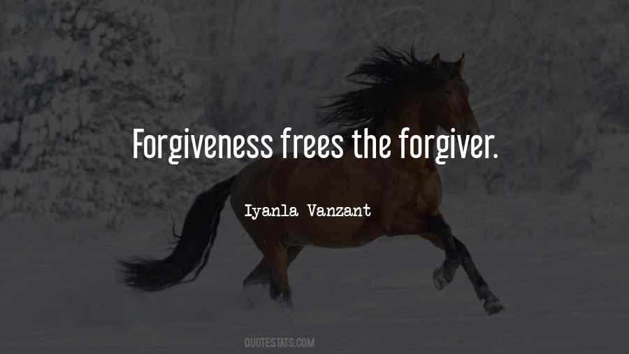 Quotes About Forgiver #312938