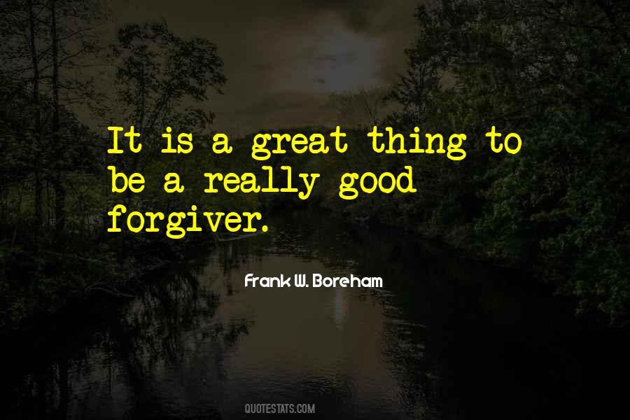 Quotes About Forgiver #931249
