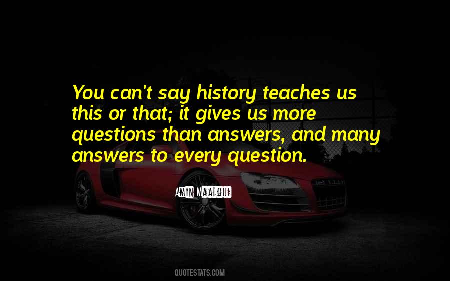 History Teaches Us Quotes #1287042