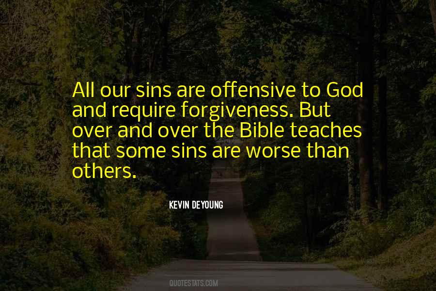 Quotes About Forgiveness To God #324476
