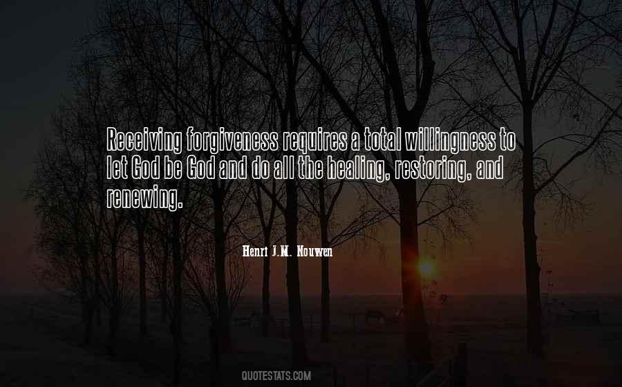 Quotes About Forgiveness To God #425367