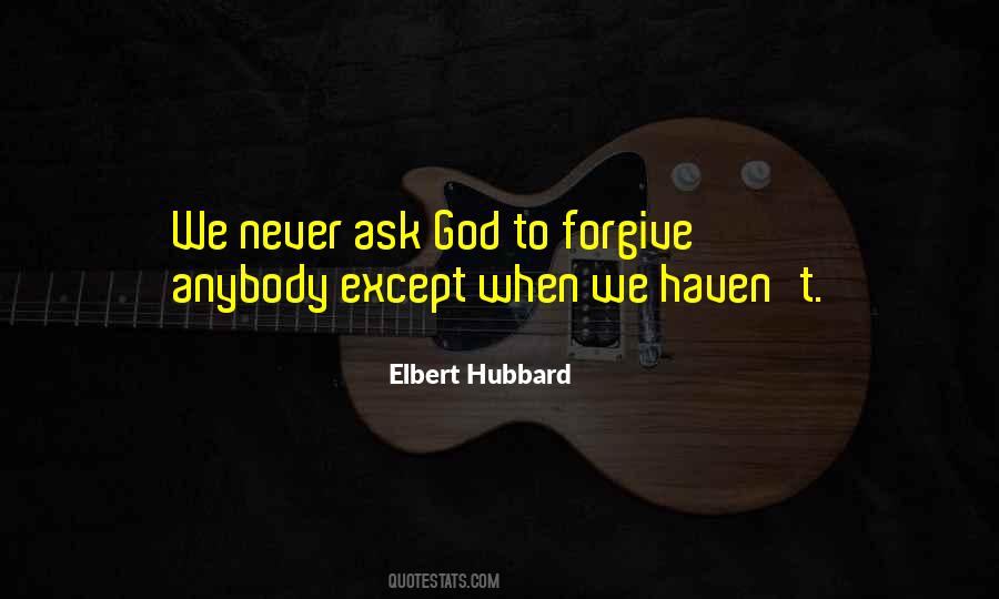 Quotes About Forgiveness To God #498754