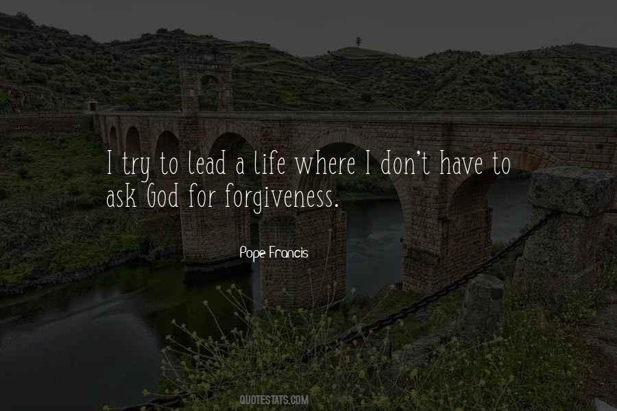 Quotes About Forgiveness To God #640303