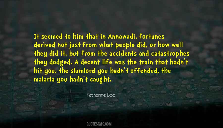 Hit By A Train Quotes #1555745
