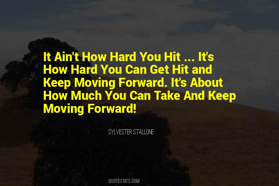 Hit It Hard Quotes #288325