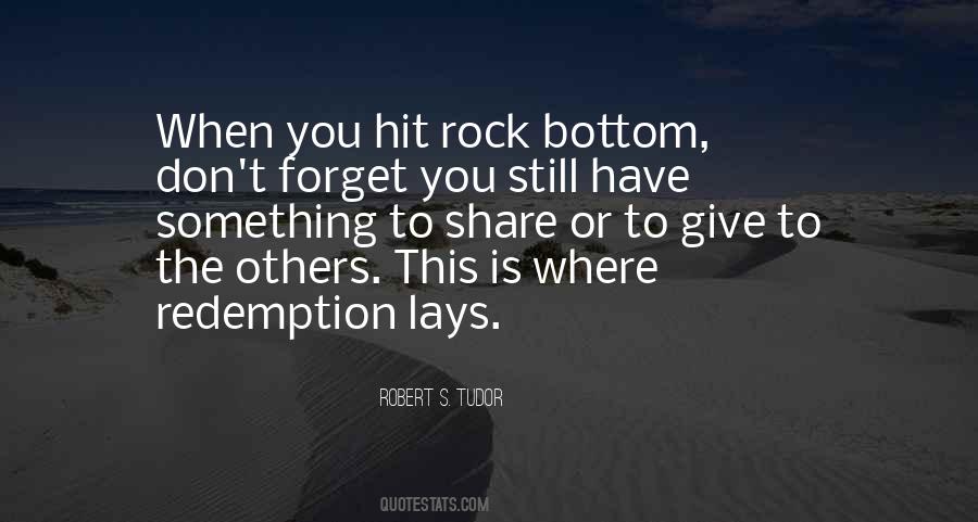 Hit Rock Bottom Quotes #295971