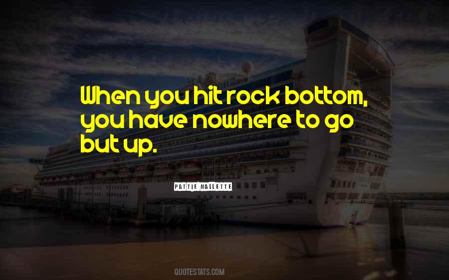 Hit Rock Bottom Quotes #605112