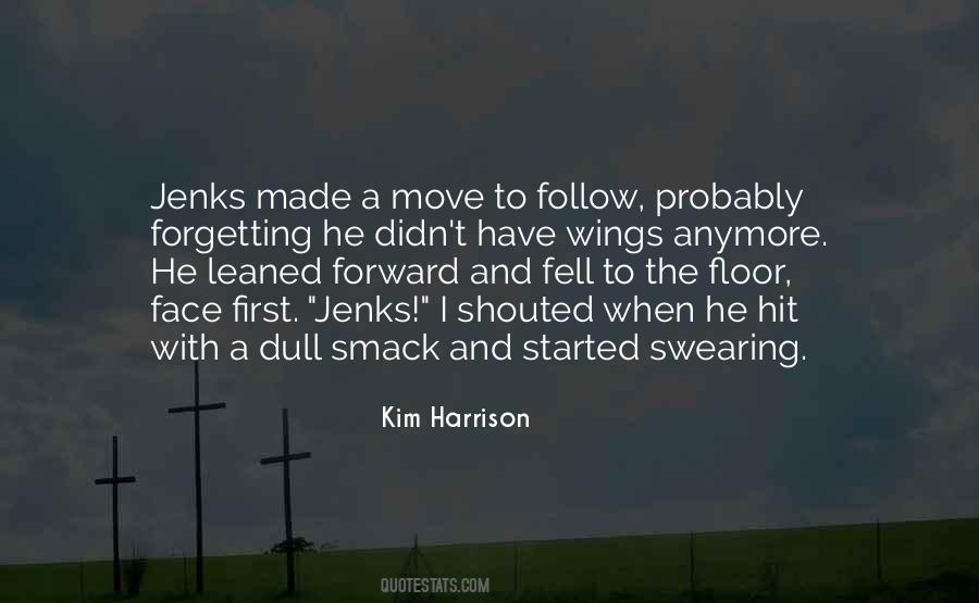 Hit The Floor Quotes #188148