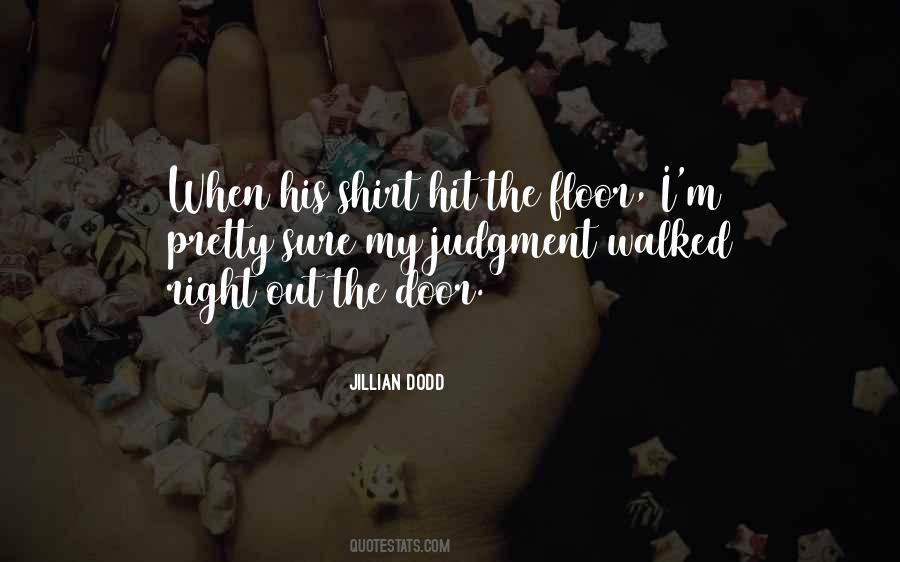 Hit The Floor Quotes #353176