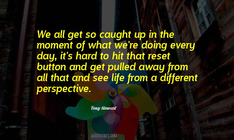 Hit The Reset Button Quotes #118375
