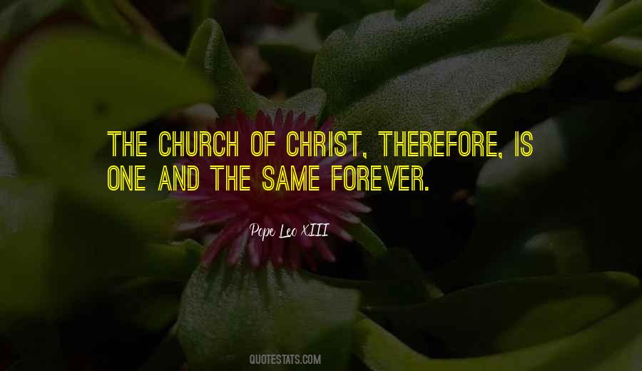 Quotes About The Church Of Christ #1203355