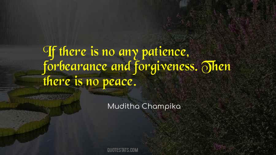 Quotes About Forgiveness And Peace #1027177