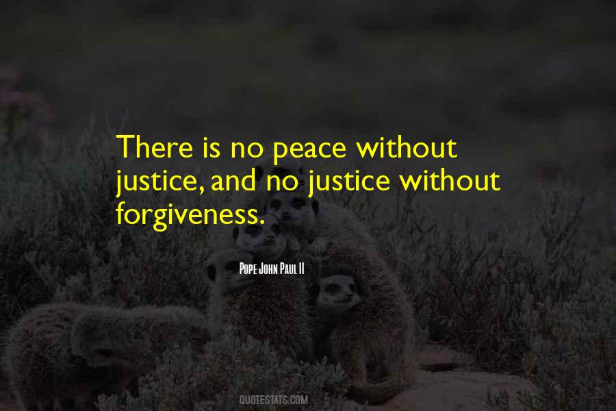 Quotes About Forgiveness And Peace #1101891