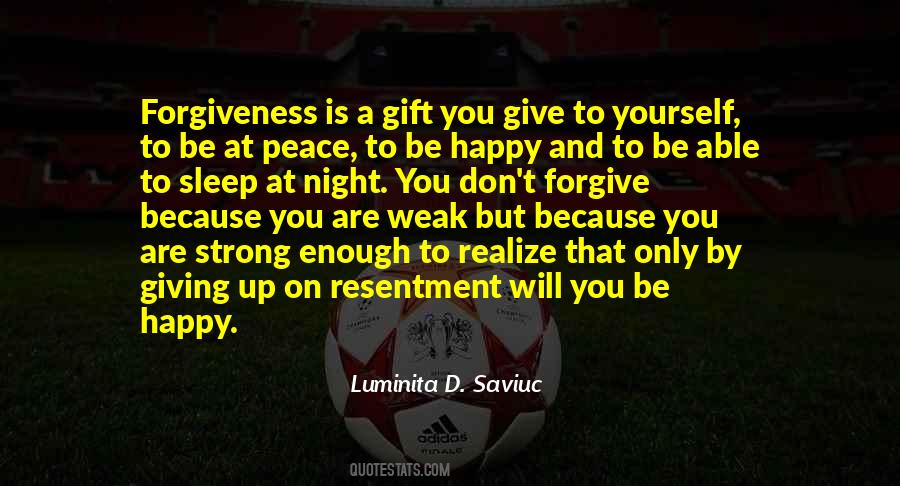 Quotes About Forgiveness And Peace #1194921