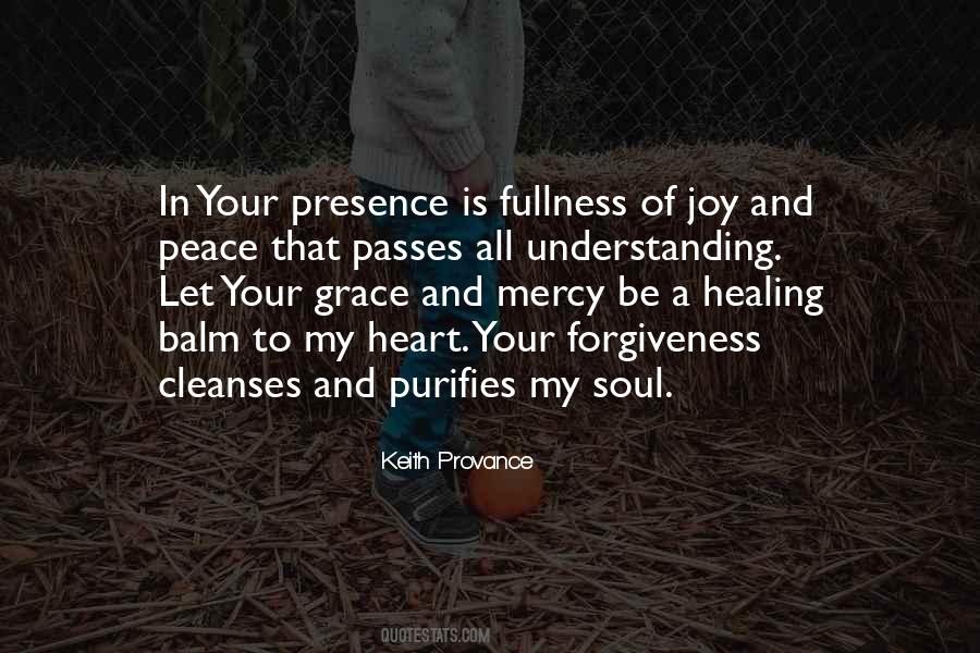 Quotes About Forgiveness And Peace #1481142