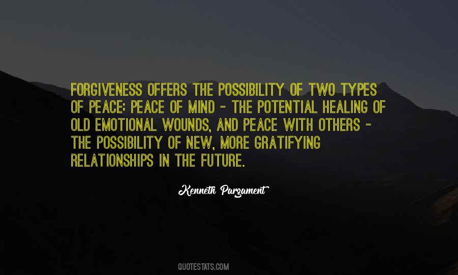 Quotes About Forgiveness And Peace #1618749