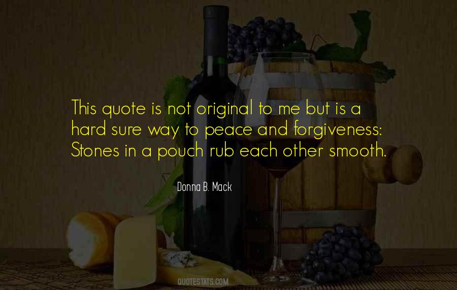 Quotes About Forgiveness And Peace #965151
