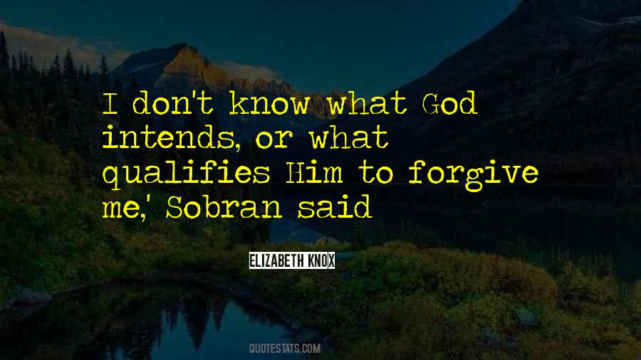 Quotes About Forgive Me God #110701