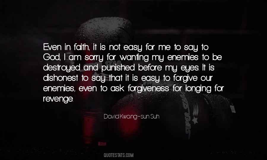 Quotes About Forgive Me God #1325316