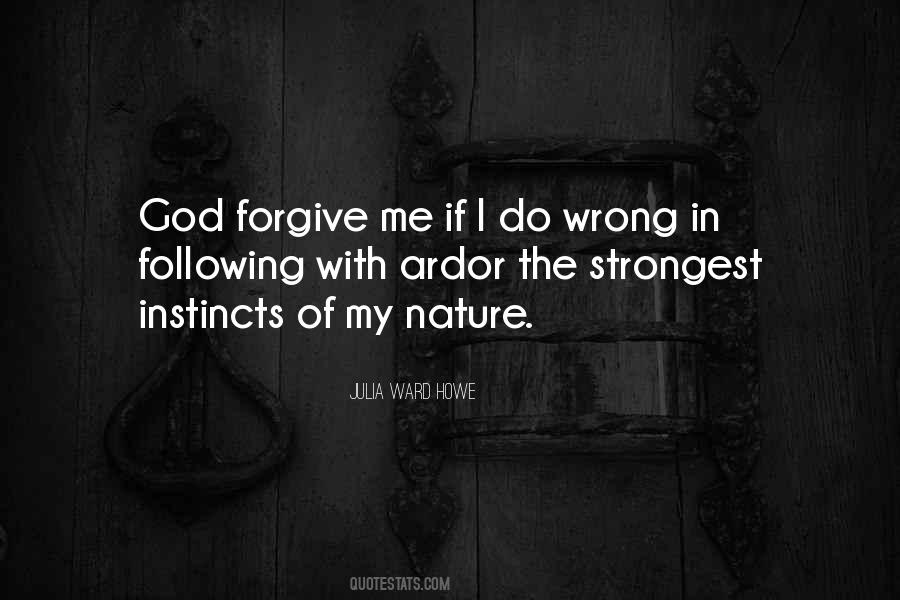 Quotes About Forgive Me God #350684