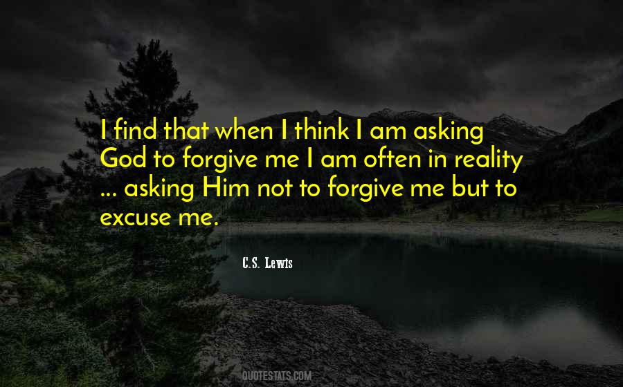 Quotes About Forgive Me God #493425