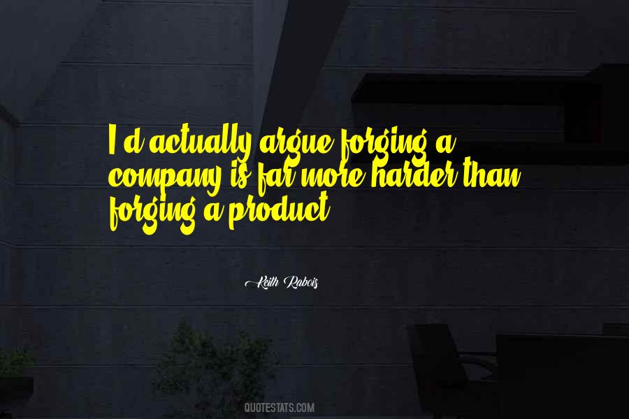 Quotes About Forging #672929