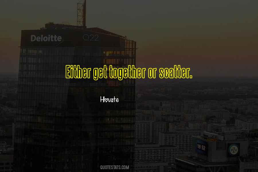 Hlovate Versus Quotes #513543