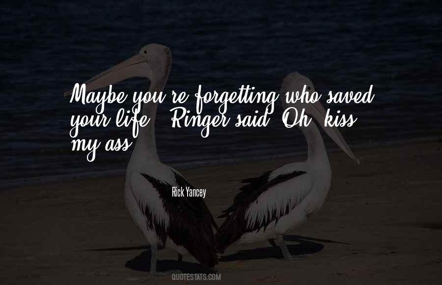 Quotes About Forgetting You #176371