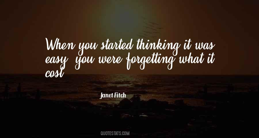 Quotes About Forgetting You #326835
