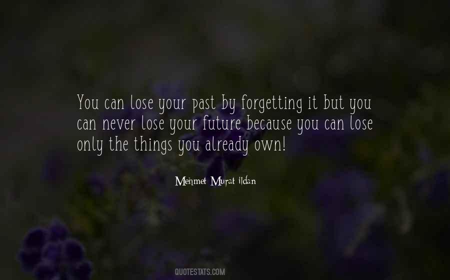 Quotes About Forgetting You #78823