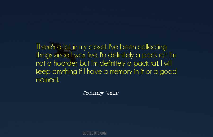 Hoarder Quotes #1245567 Hoarder Quotes #1245567