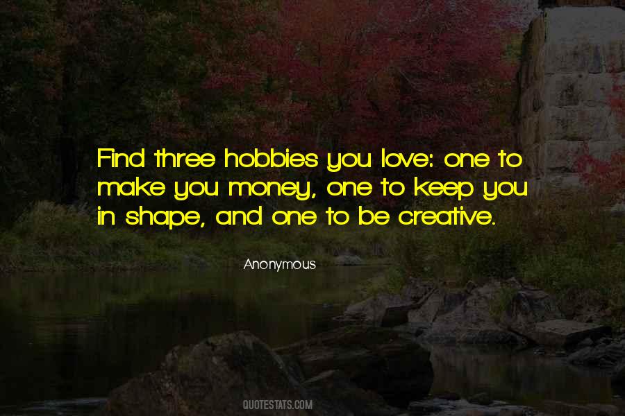 Hobbies Inspirational Quotes #813675