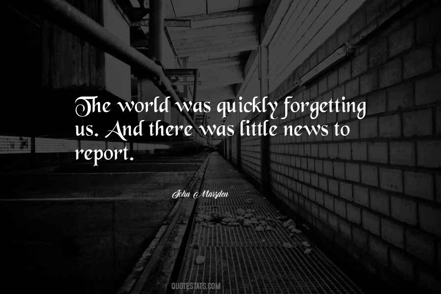 Quotes About Forgetting The World #402393