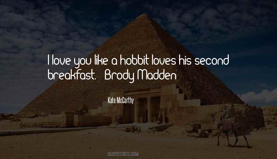 Hobbit Love Quotes #323641