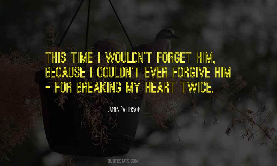 Quotes About Forgetting Love #1683218