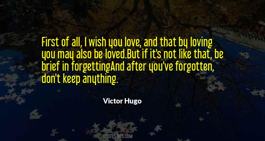 Quotes About Forgetting Love #1738428