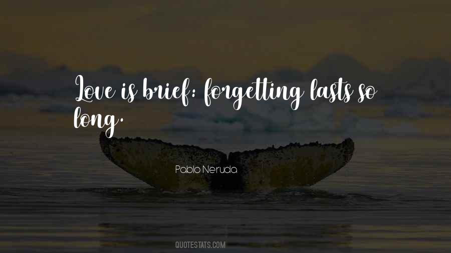 Quotes About Forgetting Love #824367
