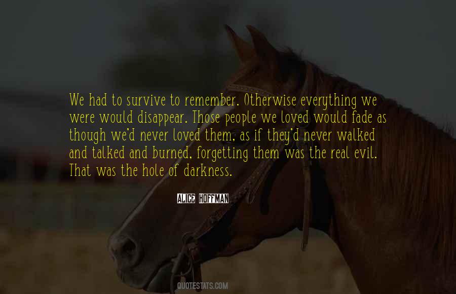 Quotes About Forgetting Everything #652255