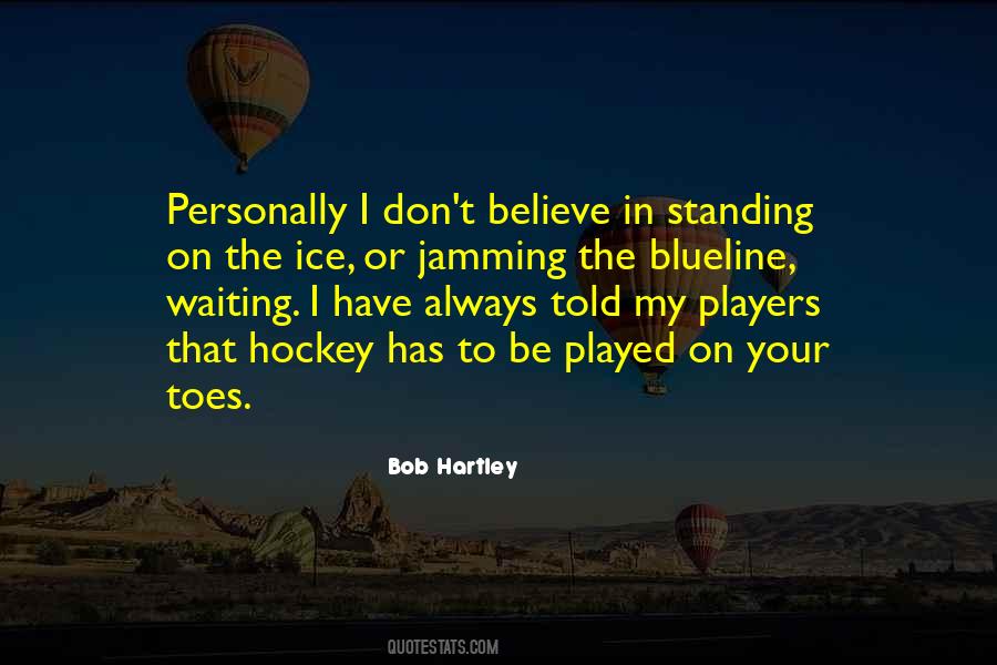 Hockey Player Quotes #1176846