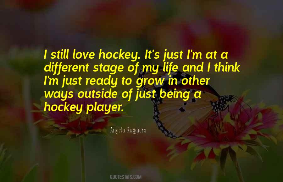 Hockey Player Quotes #1424606