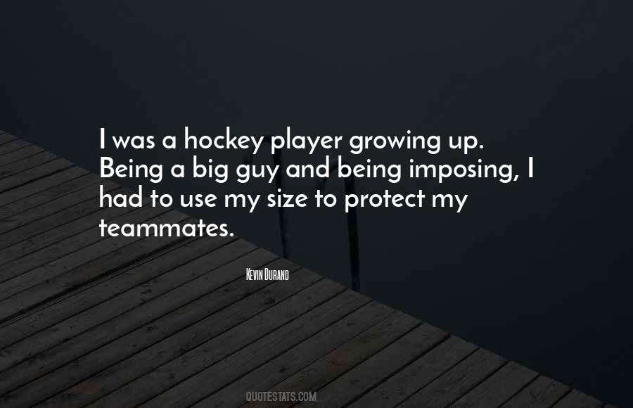 Hockey Player Quotes #1658949