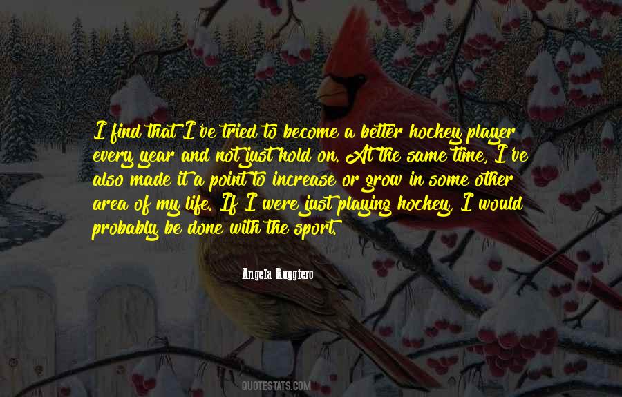 Hockey Player Quotes #892150