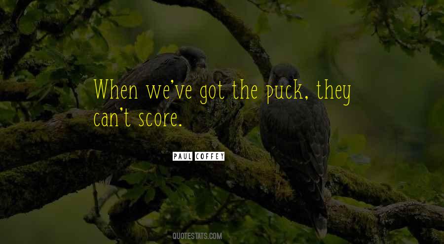 Hockey Puck Quotes #86142