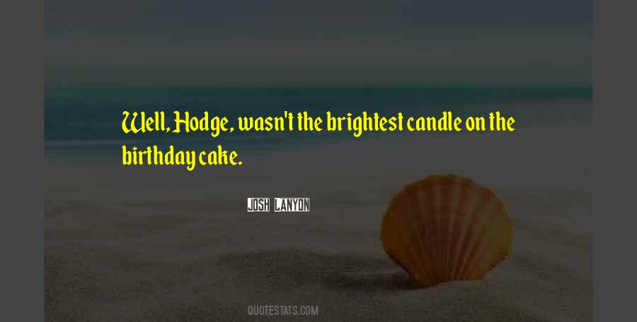 Hodge Quotes #526841