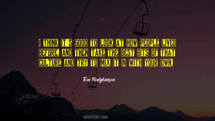 Hodgkinson Quotes #484913