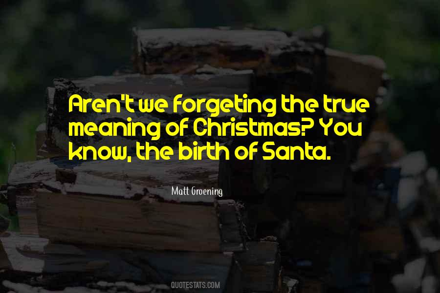 Quotes About Forgeting #482642