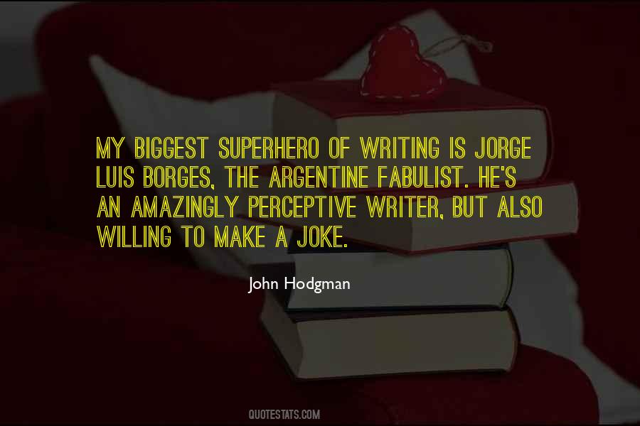 Hodgman Quotes #671078