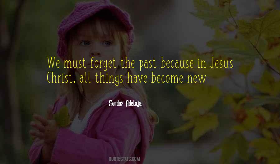 Quotes About Forget The Past #1712022