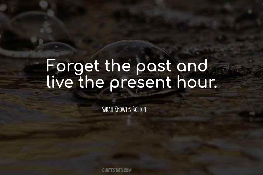 Quotes About Forget The Past #287311